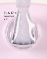 Dark by Rior Shine Top 11, 10ml — Photo 3