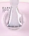 Dark by Rior Shine Top 11, 10ml — Photo 3